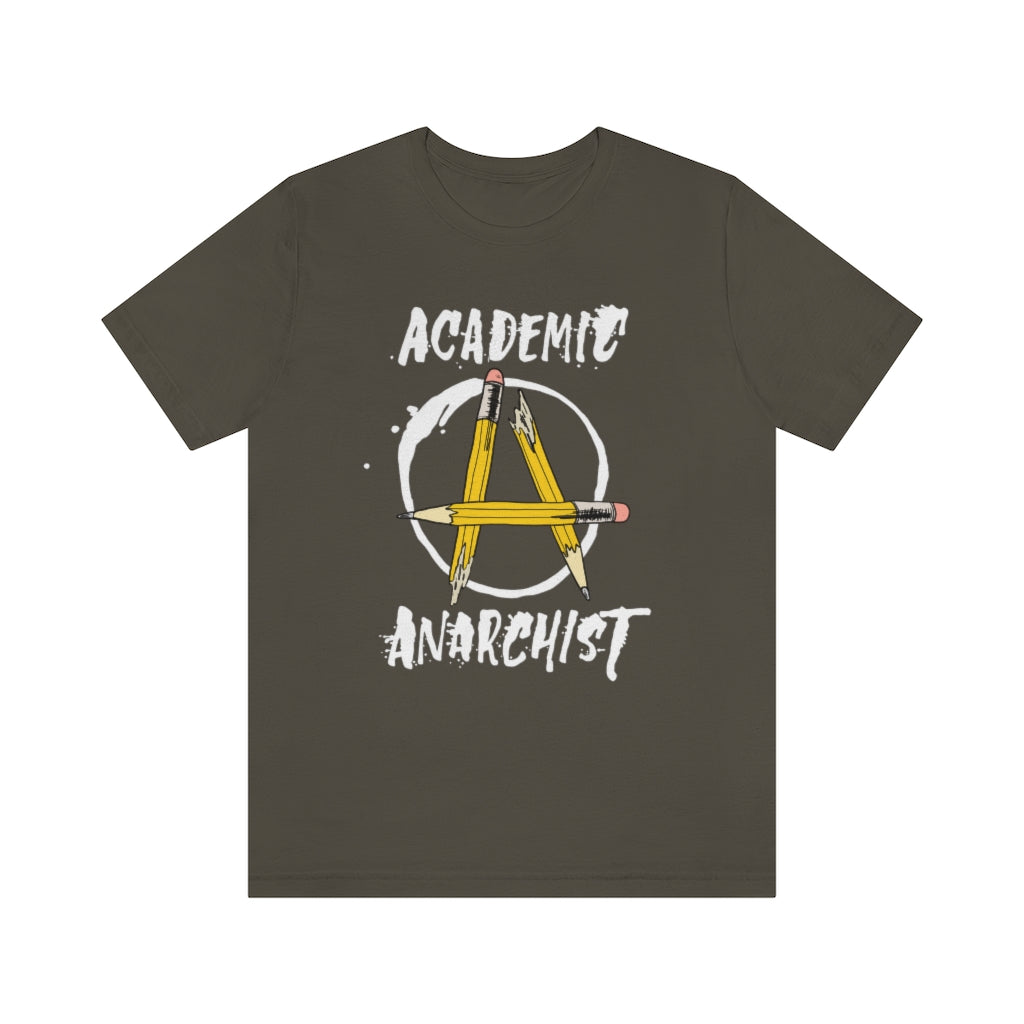 Academic Anarchist Tee